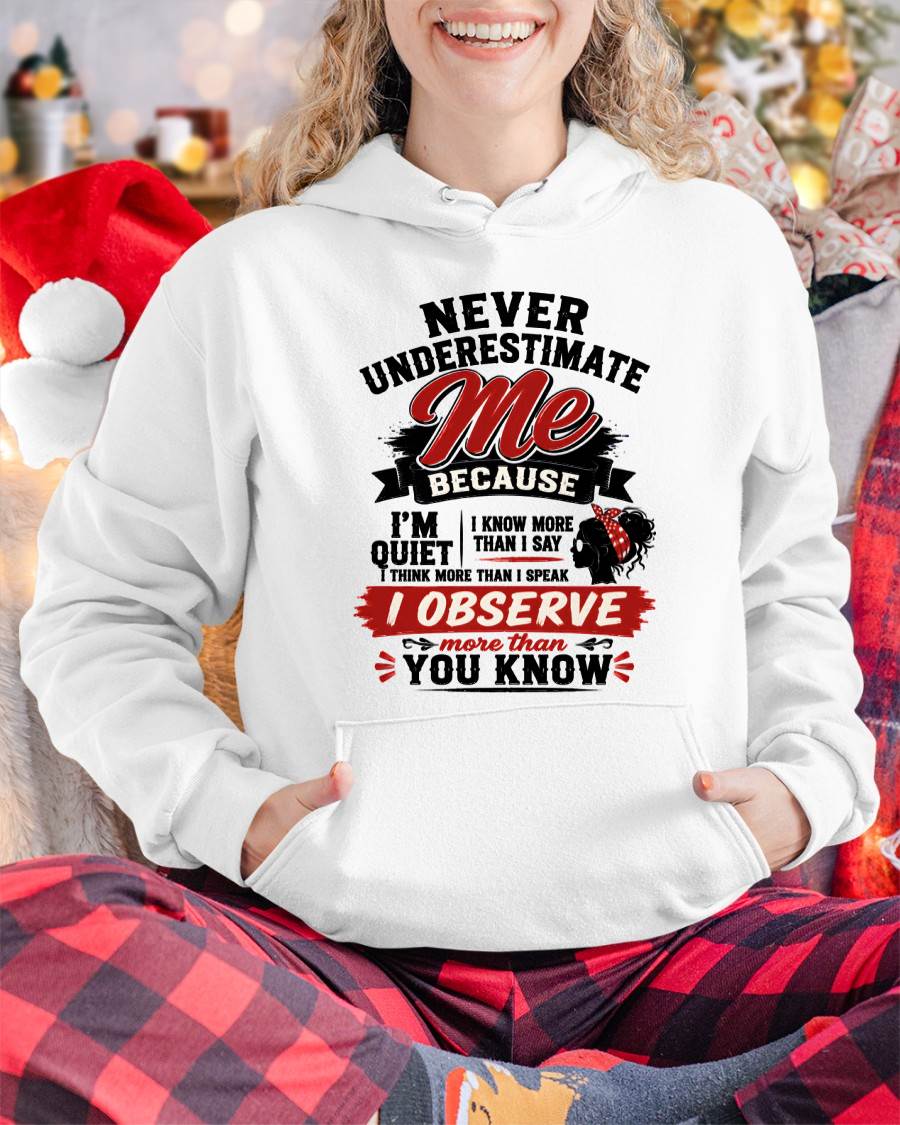 NEVER UNDERESTIMATE ME – T-SHIRT FOR WOMAN – DONN00 (SKU2607-324-00)
