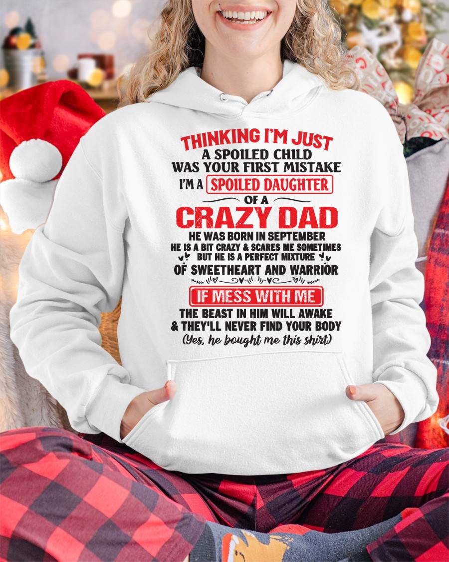 September - Spoiled Daughter of a Crazy Dad - Perfect Gift From Dad - EBIL09 (SKU12-04-09)