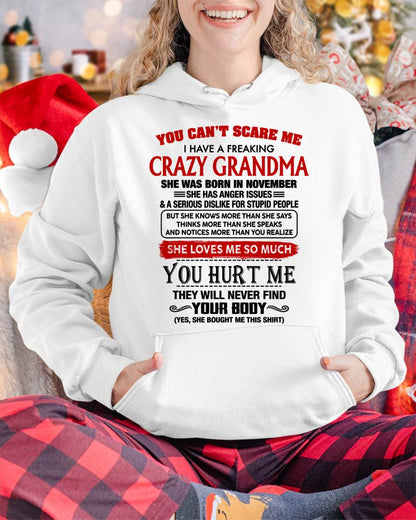 November - You Can’t Scare Me I Have A Freaking Crazy Grandma – Gift For Granddaughter From Grandma – DONN11 (SKU2602-26-11)