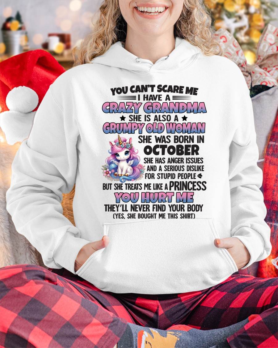 You Can’t Scare Me I Have A Crazy Grandma - Gift For Grandson And Granddaughter From Grandma - DOAN10 (SKU09-106-10)