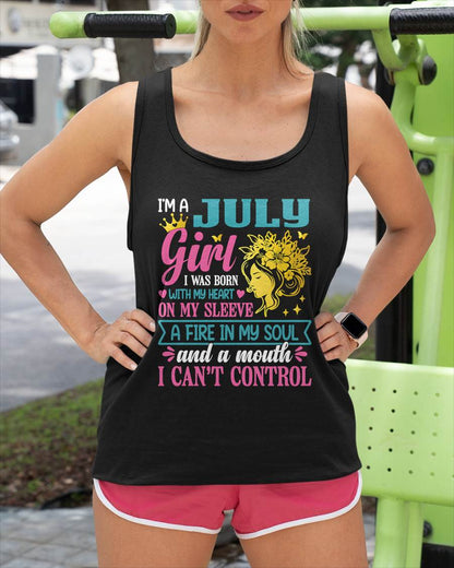 I'm A July Girl – T-Shirt For Woman – DONN07 (SKU10-67-07)