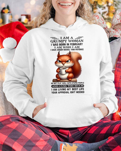 February - I Am A Grumpy Woman - T Shirt For Woman - DONN02 (SKU09-07-02)