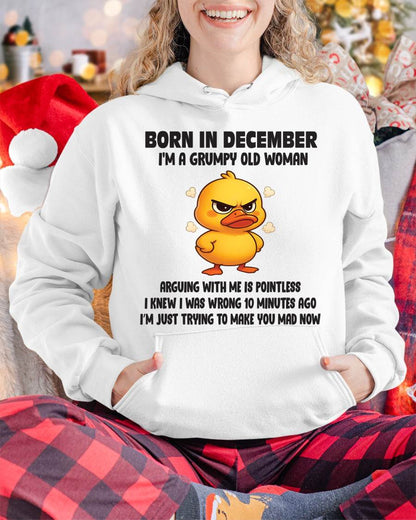 Born In December I'm A Grumpy Old Woman - T Shirt For Woman - DONN12 (SKU09-80-12)
