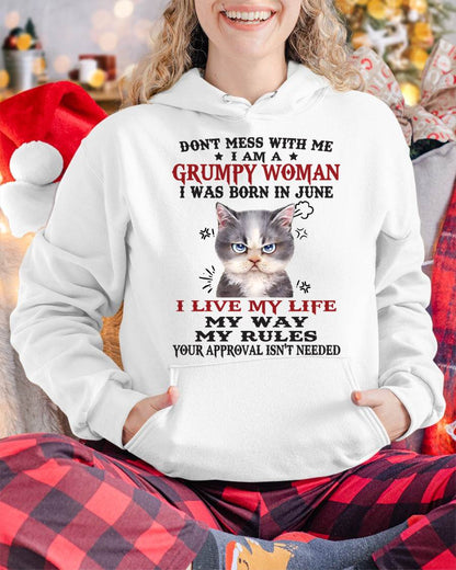 Don’t Mess With Me I Am A Grumpy Woman – T Shirt For Woman – DOAN06 (SKU09-94-06)