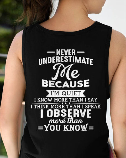 Never Underestimate Me - T-Shirt For Woman - DONN00 (SKU2602-79-00)