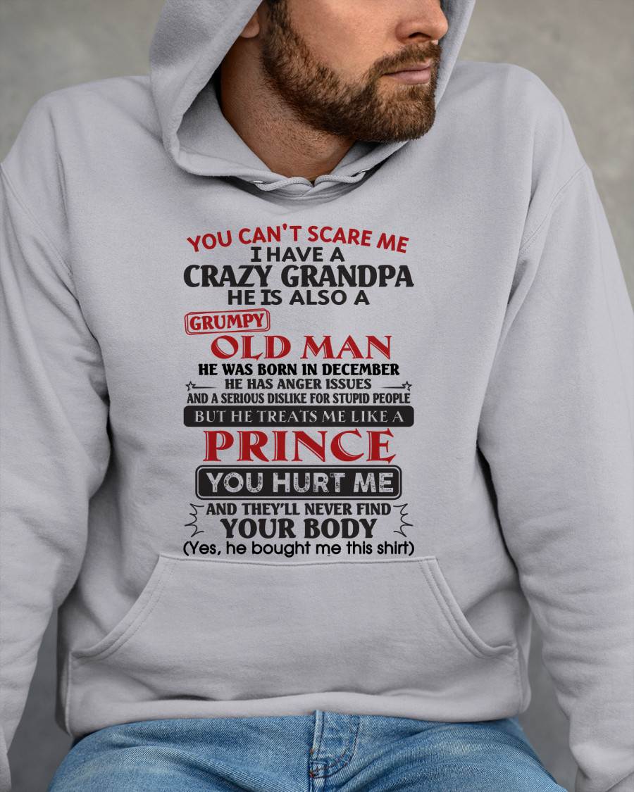 December – You Can’t Scare Me I Have A Crazy Grandpa – Gift For Grandson And Granddaughter From Grandpa – DOAN12 (SKU10-186-12)