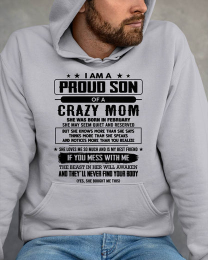 February - I Am A Proud Son Of A Crazy Mom – Gift For Son From Mom – DONN02 (SKU2603-204-02)