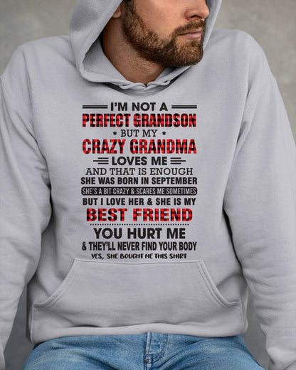 September – I’m Not A Perfect Grandson But My Crazy Grandma Loves Me – Gift For Grandson From Grandma – DOAN09 (SKU10-167-09)