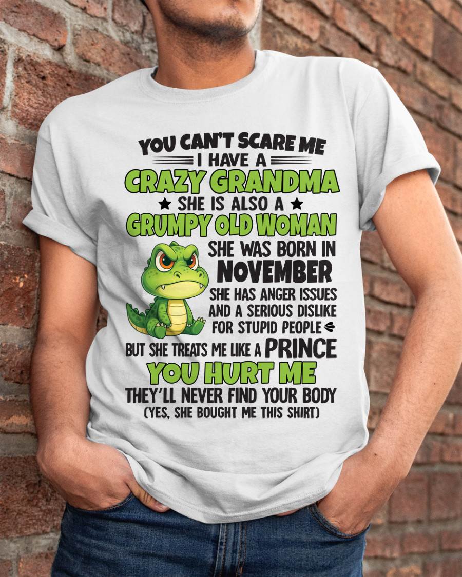 You Can’t Scare Me - Gift For Grandson And Granddaughter From Grandma - DONN11 (SKU09-85-11)