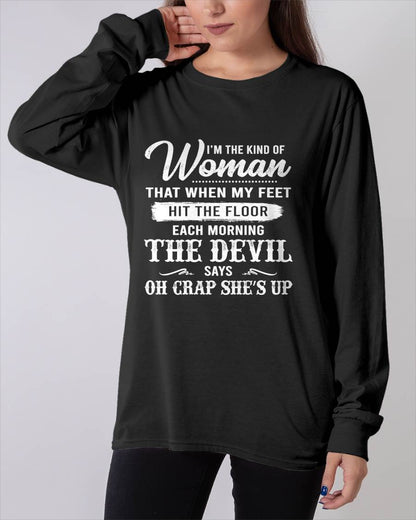 I'M THE KIND OF WOMAN – T-Shirt For Woman – DONN00 (SKU26T-01149)