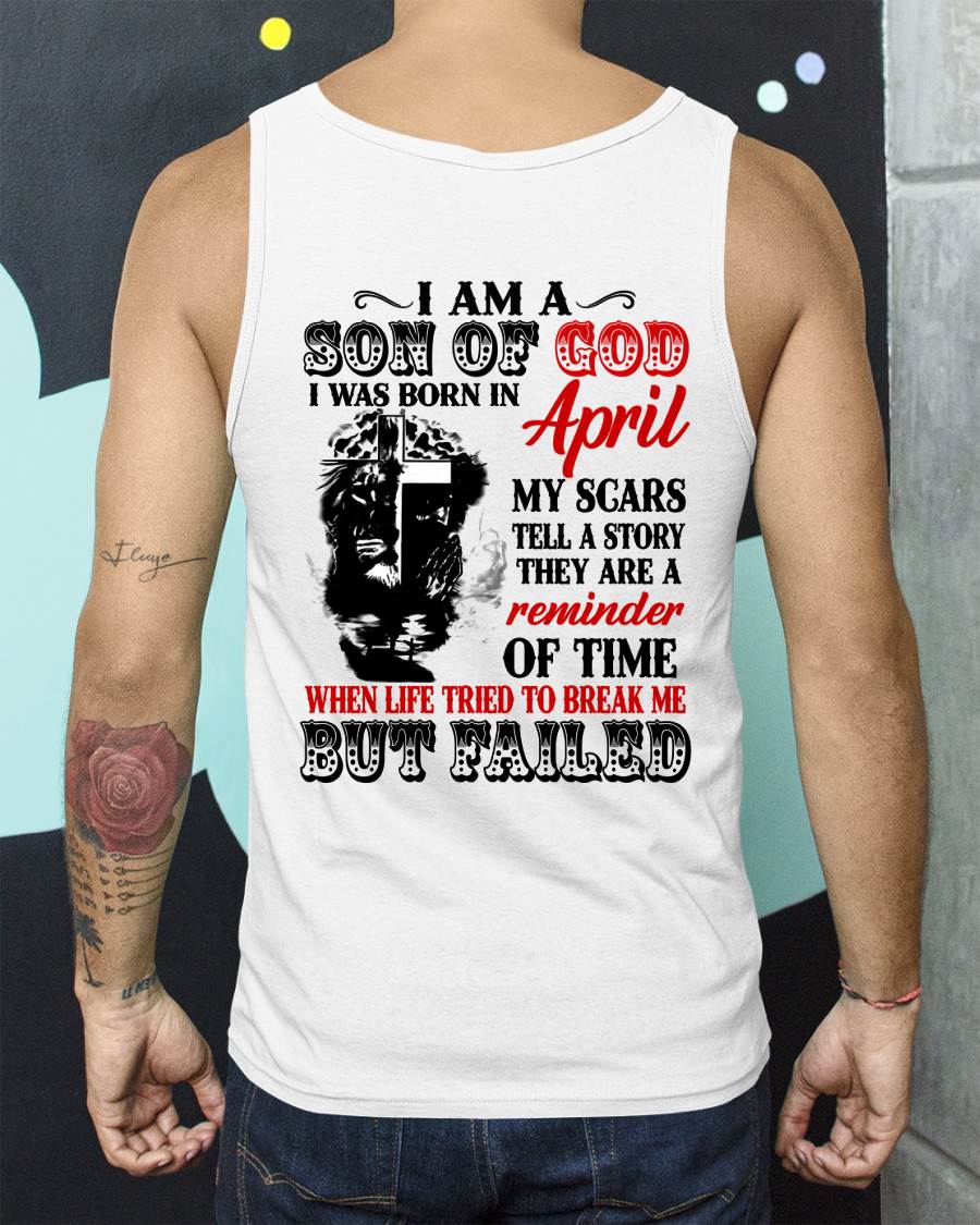 April - I Am A Son Of God – T Shirt For Man – DONN04 (SKU2604-189-04)