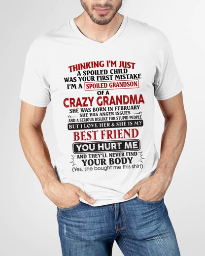 February - Thinking I'm Just A Spoiled Child Was Your First Mistake – Gift For Grandson From Grandma – DOAN02 (SKU26T-01109-02)