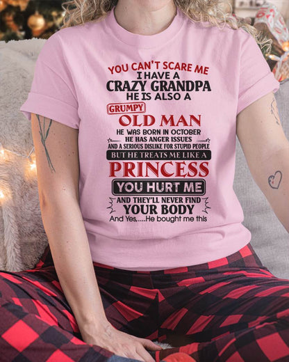 I Have A Crazy Grandpa - Gift For Grandson And Granddaughter From Grandpa - DOAN10 (SKU09-143-10)