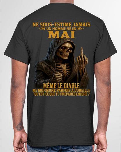 NE SOUS-ESTIME JAMAIS UN HOMME NÉ EN MAI Fr05 DONN05 male (SKU12-305-05)