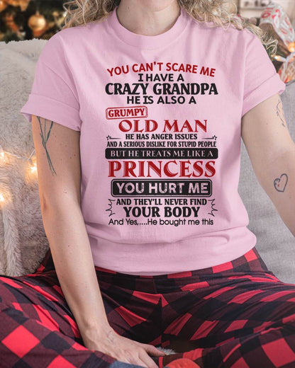 I Have A Crazy Grandpa - Gift For Granddaughter From Grandpa - DOAN00 (SKU09-143-00)