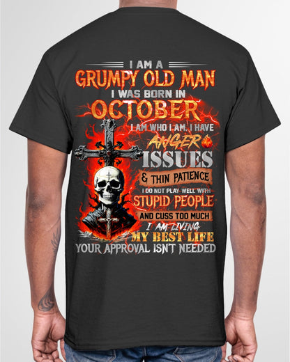 OCTOBER - GRUMPY OLD MAN T-SHIRT - FUNNY SKULL ANGER ISSUES TEE - PERFECT GIFT FOR MEN EBIL10 / male (SKU12-319-10)