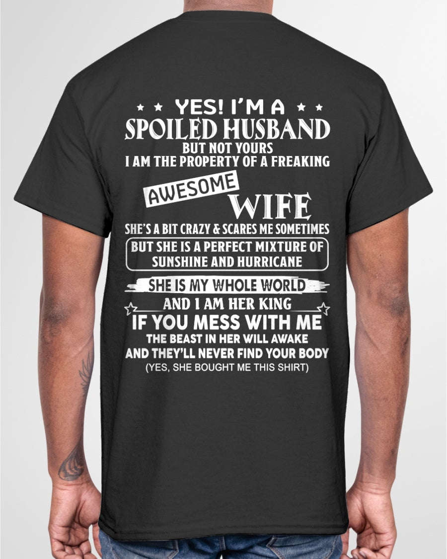Yes! I'm A Spoiled Husband But Not Yours - Birthday Gift From Wife / Woman - EBIL00 (SKU12-232-00)