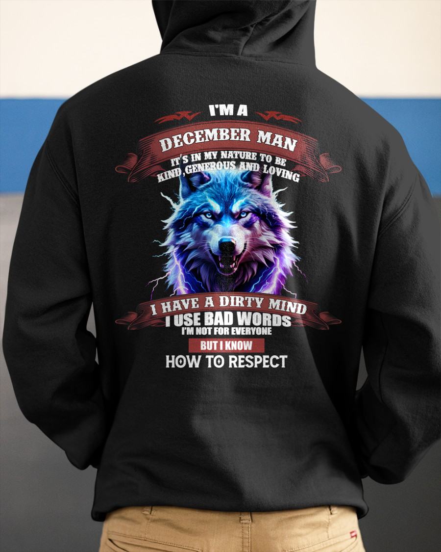 DECEMBER - KNOW HOW TO RESPECT - BIRTHDAY T-SHIRT FOR MEN - EBIL12 (SKU12-312-12)