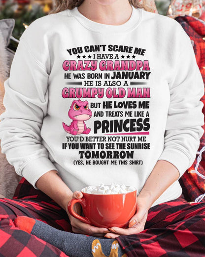 YOU CAN’T SCARE ME I HAVE A CRAZY GRANDPA - GIFT FOR GRANDSON AND GRANDDAUGHTER FROM GRANDPA - DONN01 (SKU09-105-01)