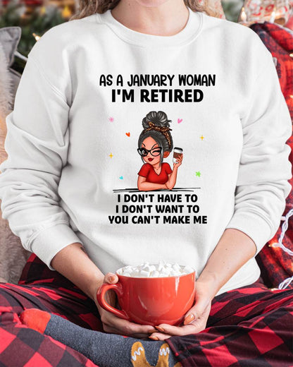 I'M RETIRED – T-SHIRT FOR WOMAN – DONN01 (SKU2606-376-01)