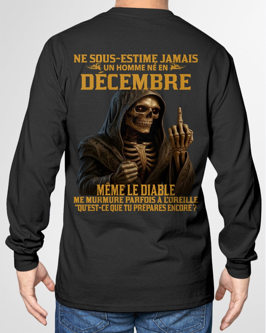 NE SOUS-ESTIME JAMAIS UN HOMME NÉ EN DÉCEMBRE Fr12 DONN12 male (SKU12-305-12)
