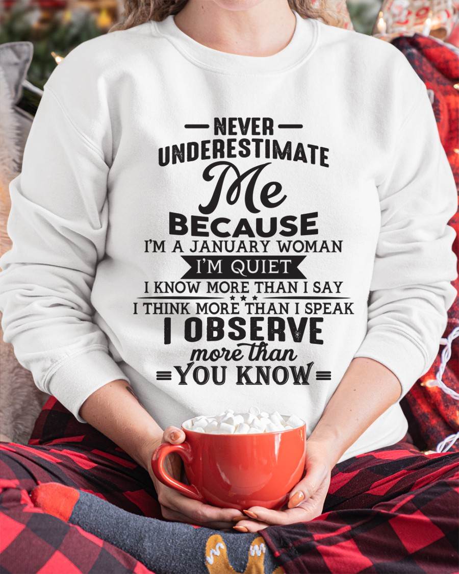 Never Underestimate Me - T Shirt For Woman - DOAN01 (SKU10-23-01)