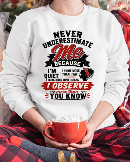 NEVER UNDERESTIMATE ME – T-SHIRT FOR WOMAN – DONN00 (SKU2607-324-00)