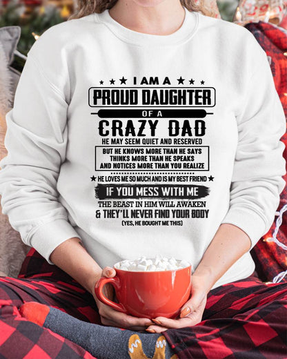 I Am A Proud Daughter Of A Crazy Dad – Gift For Daughter From Dad – DONN00 (SKU2603-183-00)