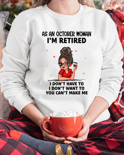 I'M RETIRED – T-SHIRT FOR WOMAN – DONN10 (SKU2606-376-10)