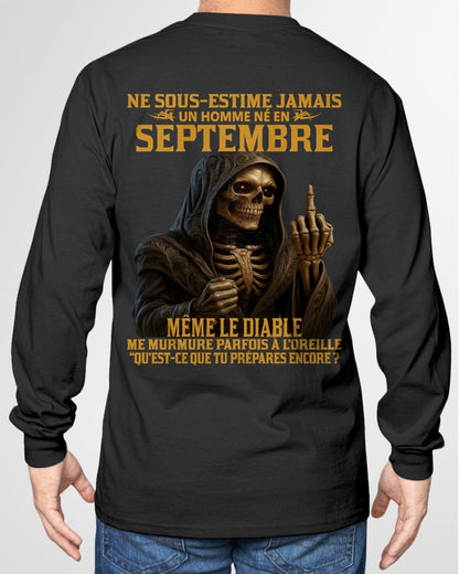 NE SOUS-ESTIME JAMAIS UN HOMME NÉ EN SEPTEMBRE Fr09 DONN09 male (SKU12-305-09)