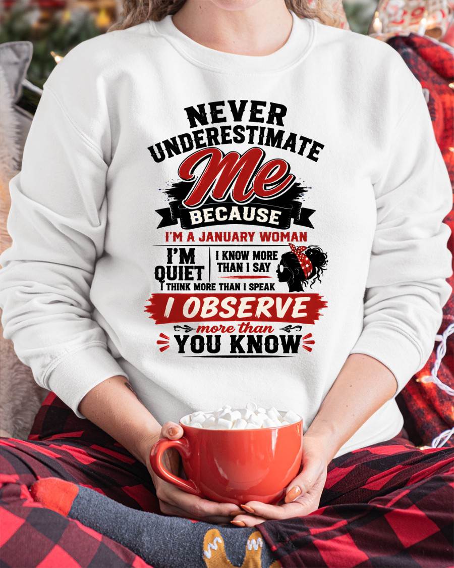 NEVER UNDERESTIMATE ME – T-SHIRT FOR WOMAN – DONN01 (SKU2607-324-01)