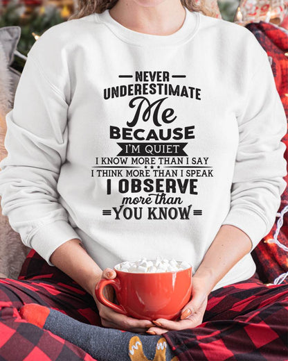 Never Underestimate Me - T-Shirt For Woman - DONN00 (SKU10-23-00)