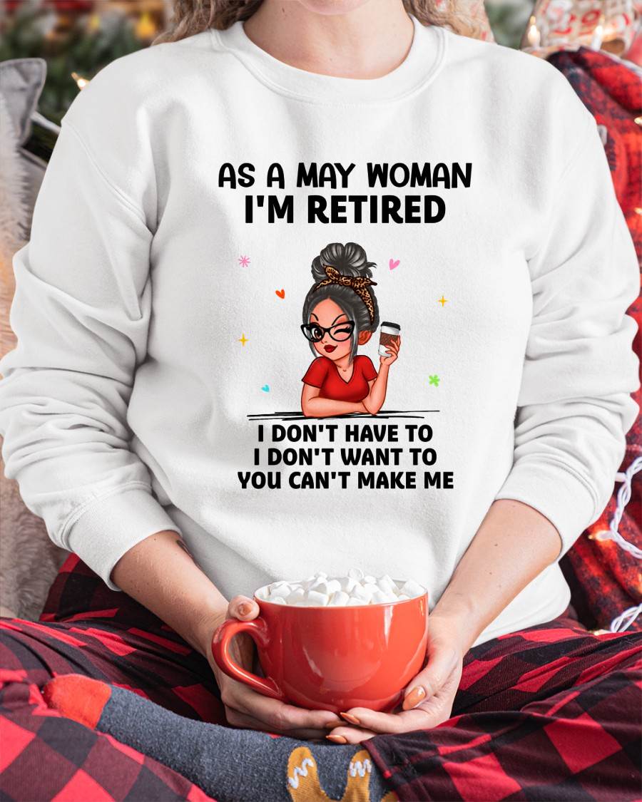 I'M RETIRED – T-SHIRT FOR WOMAN – DONN05 (SKU2606-376-05)