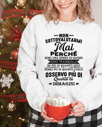 NON SOTTOVALUTARMI MAI – T-SHIRT DA DONNA – DONN06 (SKU2605-357-06)