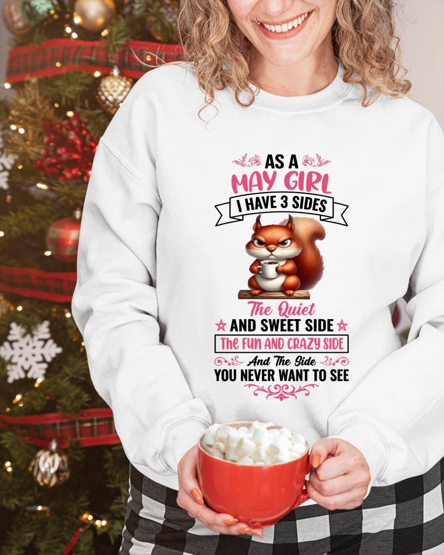 May - I Have 3 Sides – T Shirt For Woman – DONN05 (SKU2604-233-05)