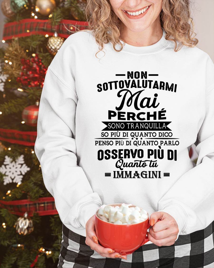 NON SOTTOVALUTARMI MAI – T-SHIRT DA DONNA – DONN00 (SKU2605-357-00)