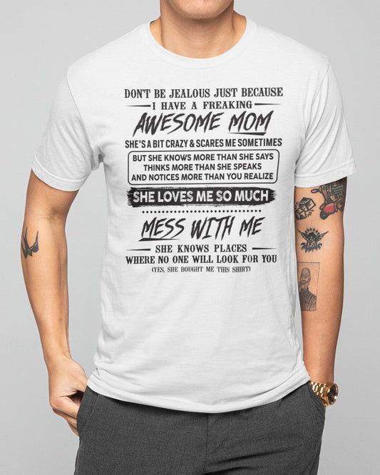 Awesome Mom - Perfect Gift For Your Son From Mom - ebil00 (SKU TRI 03.03.03)
