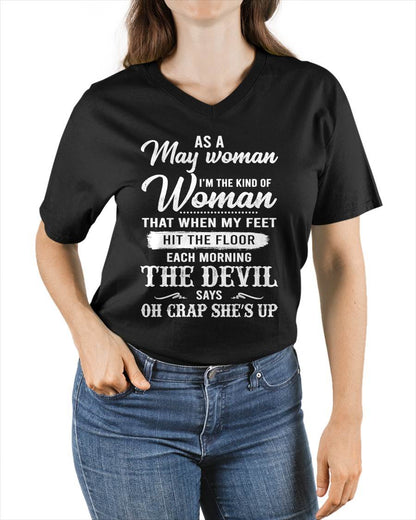 May - I'm The Kind Of Woman – T-Shirt For Woman – DOAN05 (SKU26T-01181-05)