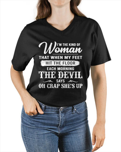 I'M THE KIND OF WOMAN – T-Shirt For Woman – DONN00 (SKU26T-01149)