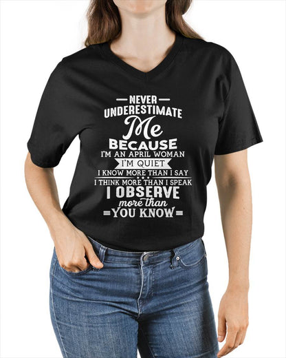 NEVER UNDERESTIMATE ME - T SHIRT FOR WOMAN - DONN04 (SKU2606-23-04)