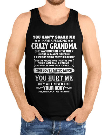 November – You Can’t Scare Me I Have A Freaking Crazy Grandma – Gift For Grandson And Granddaughter From Grandma – DOAN11 (SKU11-126-11)