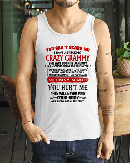 January - You Can’t Scare Me I Have A Freaking Crazy Grammy – Gift For Grandson From Grammy – DONN01 (SKU2609-26)