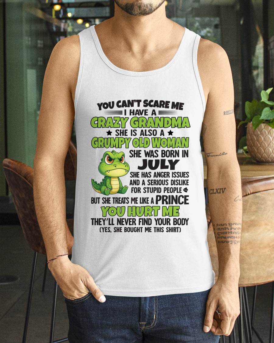 July - You Can’t Scare Me - Gift For Grandson From Grandma - DOAN07 (SKU09-85-07)
