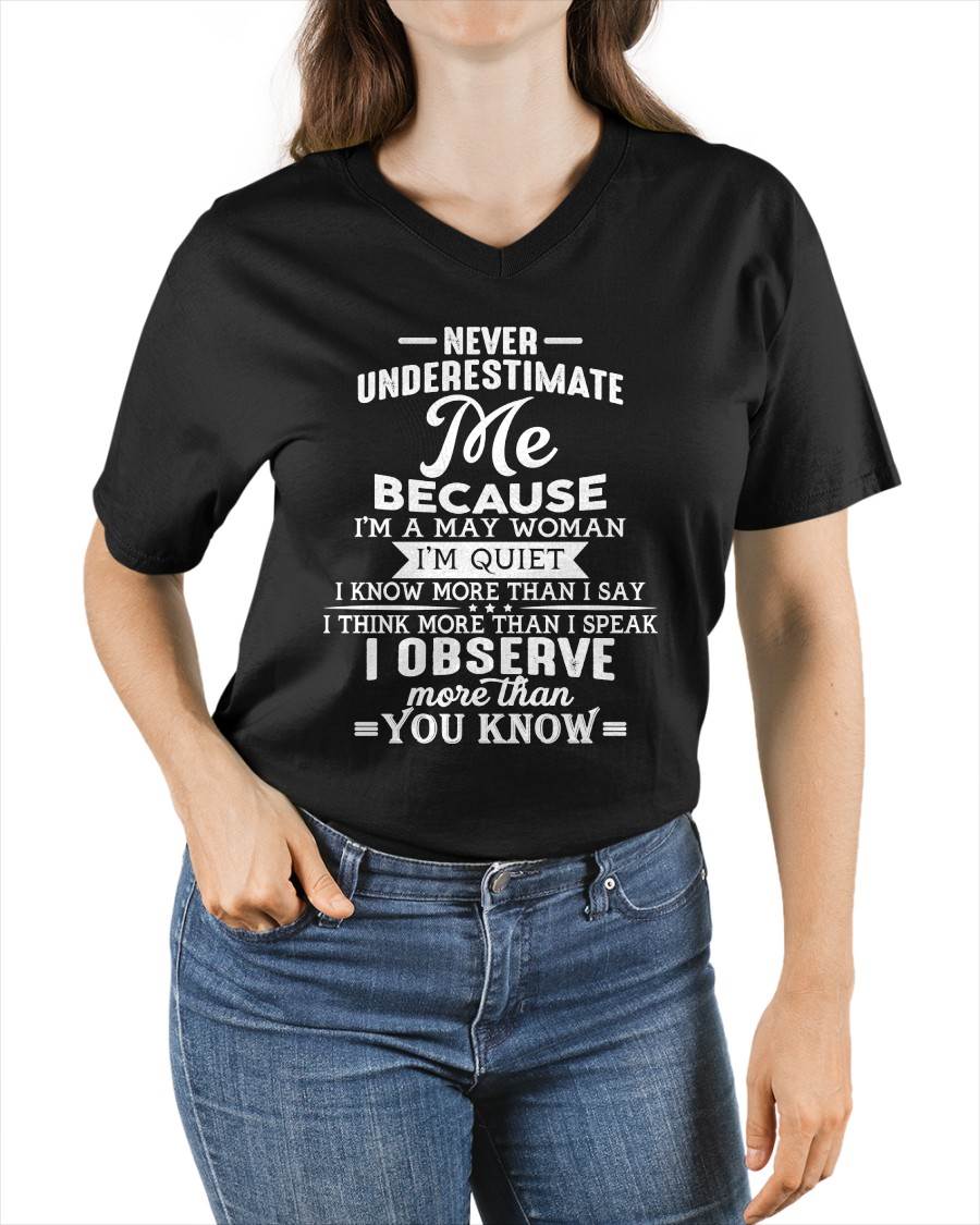 NEVER UNDERESTIMATE ME - T SHIRT FOR WOMAN - DONN05 (SKU2606-23-05)
