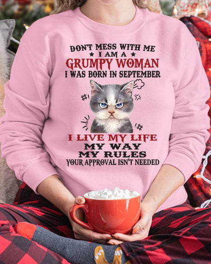 Don’t Mess With Me I Am A Grumpy Woman – T Shirt For Woman – DOAN09 (SKU09-94-09)