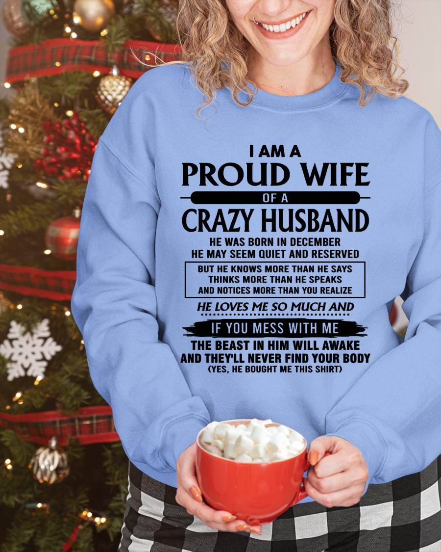 December - I Am A Proud Wife Of A Crazy Husband – Gift For Wife From Husband – DOAN12 (SKU26T-01-64-12)
