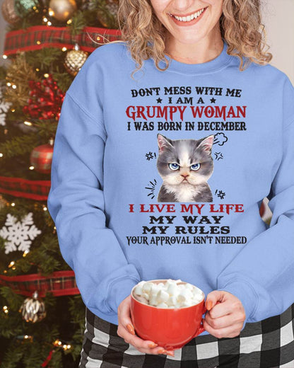 Don’t Mess With Me I Am A Grumpy Woman – T Shirt For Woman – DOAN12 (SKU09-94-12)