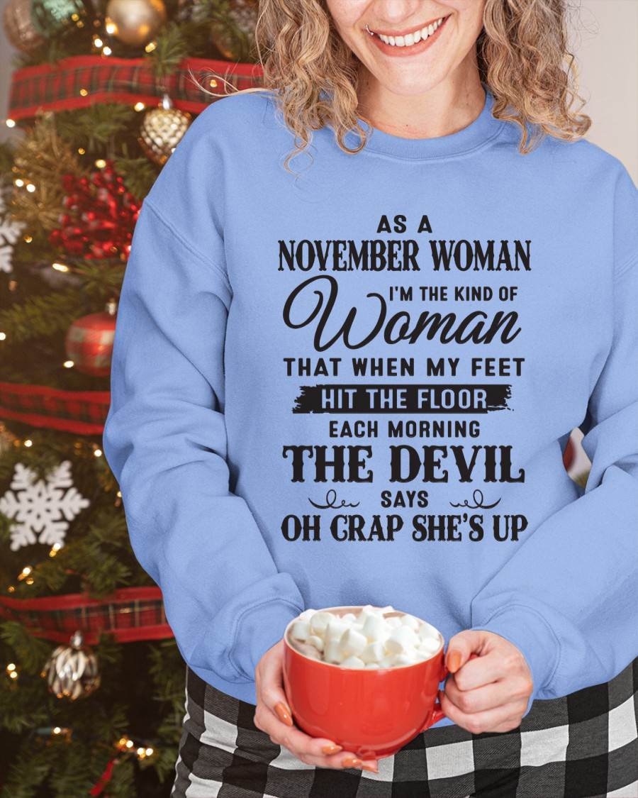 AS A NOVEMBER WOMAN – T-SHIRT FOR WOMAN – DOAN11 (SKU26T-01-36-11)