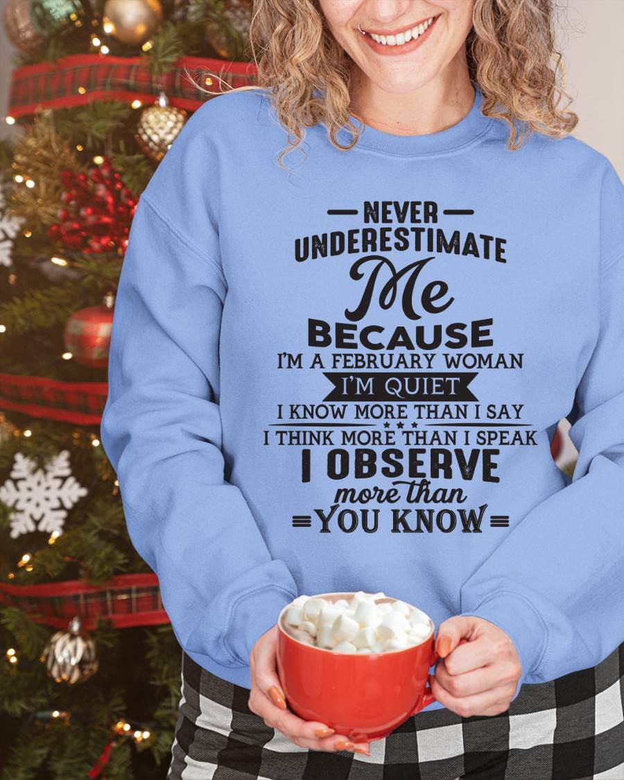 Never Underestimate Me - T-Shirt For Woman - DONN02 (SKU10-23-02)