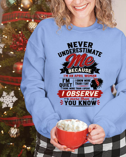NEVER UNDERESTIMATE ME – T-SHIRT FOR WOMAN – DONN04 (SKU2607-324-04)